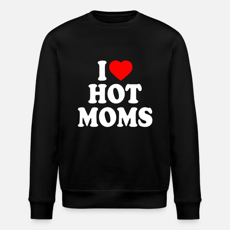 I love hot moms - Stanley/Stella ROLLER Unisex Organic Sweatshirt - black
