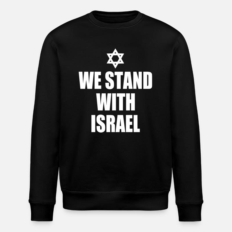 We stand with israel - Sweat bio ROLLER Stanley/Stella Unisexe - noir