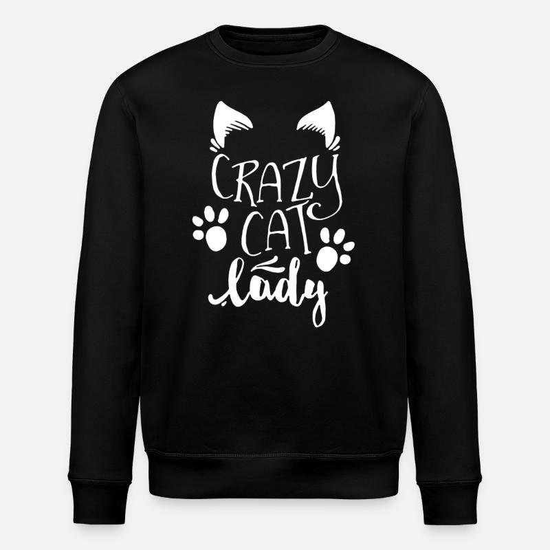Crazy Cat Lady Shirt - Sweat bio ROLLER Stanley/Stella Unisexe - noir