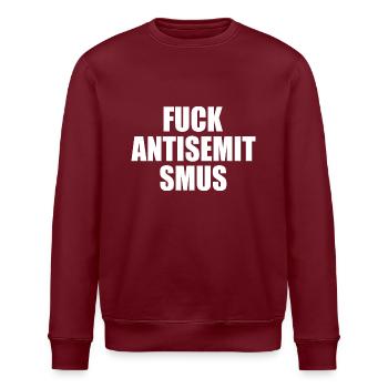fuck antisemitismus - Stanley/Stella Unisex Bio-Sweatshirt ROLLER - Burgunderrot - Vorne - Nik (191cm)