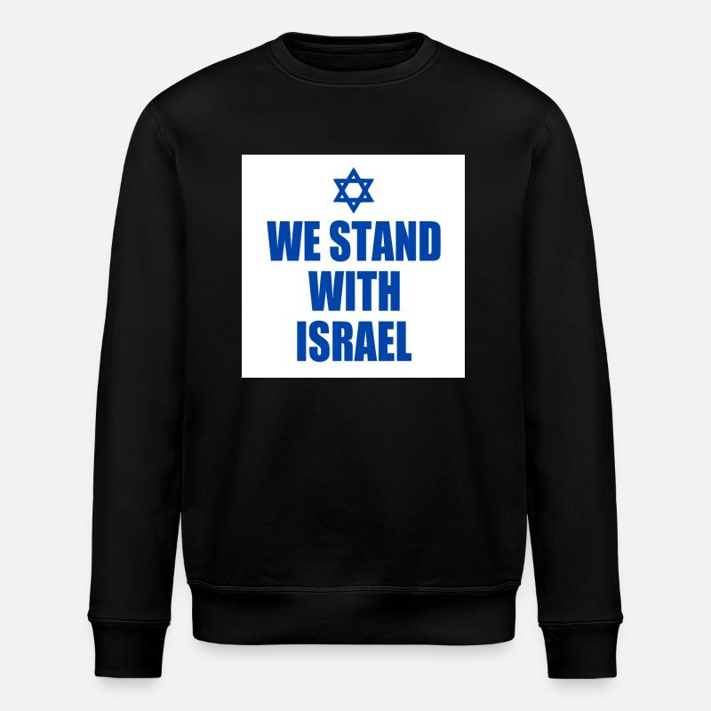 We stand with israel - Stanley/Stella ROLLER Unisex Organic Sweatshirt - black