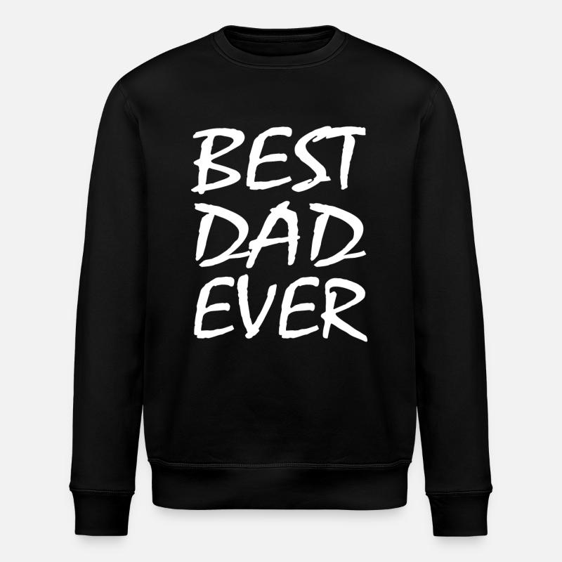 Best dad - Stanley/Stella ROLLER Unisex Organic Sweatshirt - black