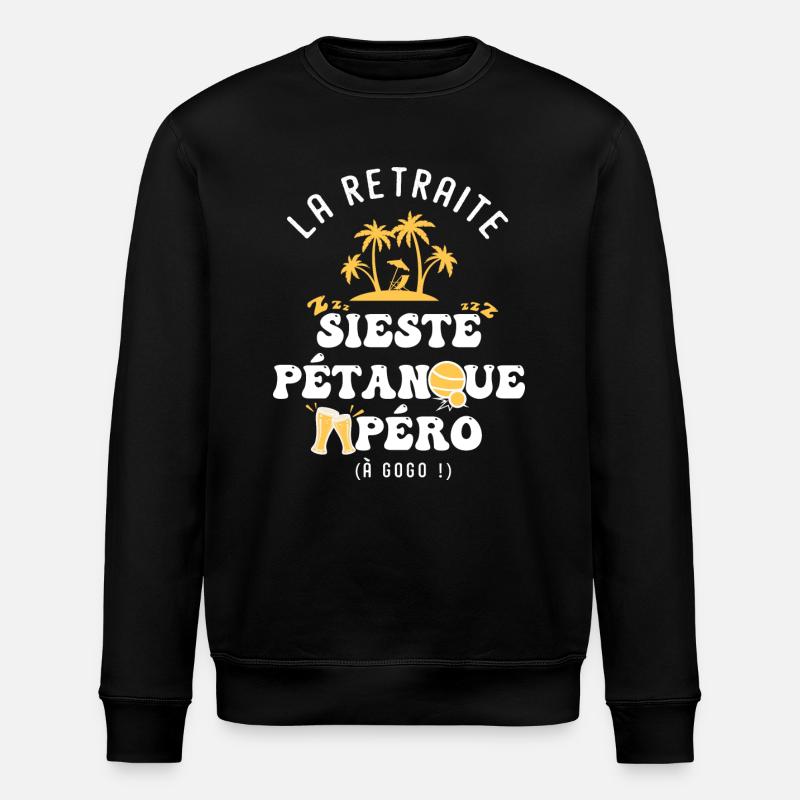 humour retraite et pétanque - Sweat bio ROLLER Stanley/Stella Unisexe - noir