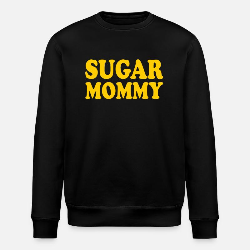 Sugar mommy - Sweat bio ROLLER Stanley/Stella Unisexe - noir