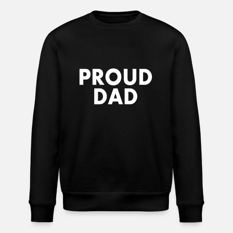 Proud dad - Stanley/Stella Unisex Bio-Sweatshirt ROLLER - Schwarz