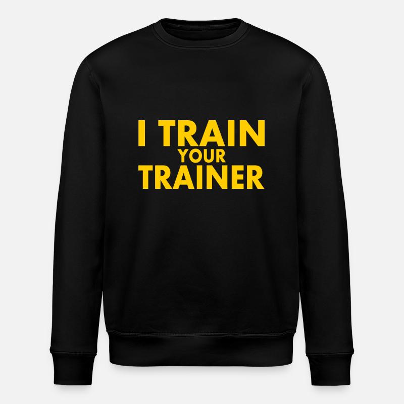 I train your trainer - Stanley/Stella Unisex Bio-Sweatshirt ROLLER - Schwarz