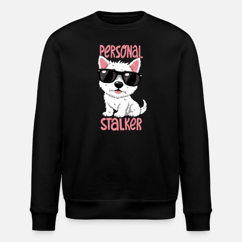Personal Stalker – Westie with style - Stanley/Stella ROLLER Unisex Organic Sweatshirt - black