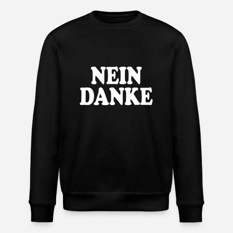Nein danke - Stanley/Stella Unisex Bio-Sweatshirt ROLLER - Schwarz