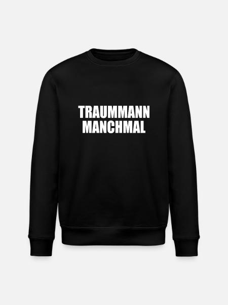 traummann manchmal - Stanley/Stella Unisex Bio-Sweatshirt ROLLER - Schwarz