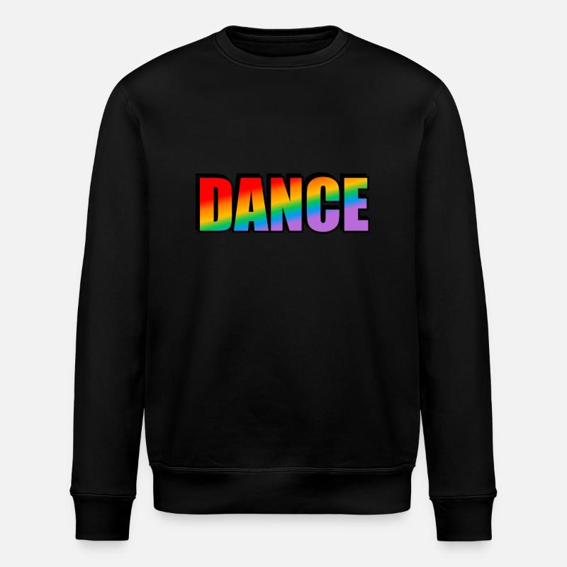 Dance rainbow text LGBTQ pride - Stanley/Stella ROLLER Unisex Organic Sweatshirt - black