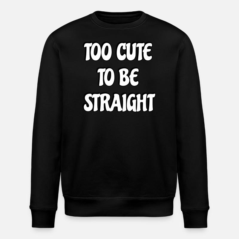 Trop mignon pour être hétéro - Sweat bio ROLLER Stanley/Stella Unisexe - noir