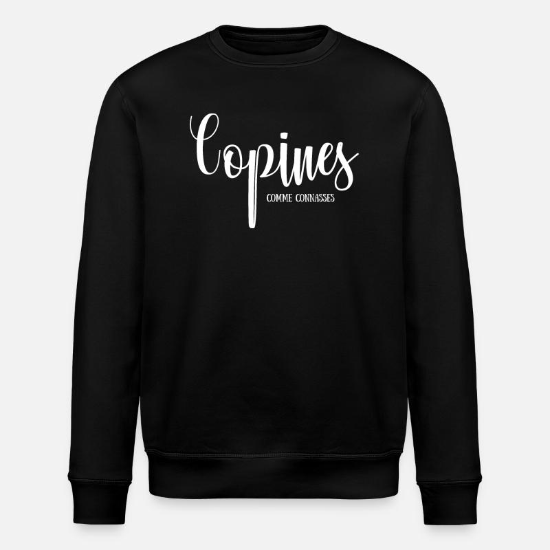 girlfriends as - Stanley/Stella ROLLER Unisex Organic Sweatshirt - black