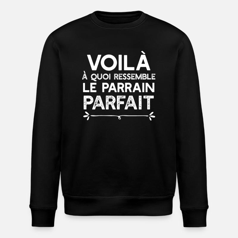 "Parrain parfait" t-shirt humour parrain - Sweat bio ROLLER Stanley/Stella Unisexe - noir