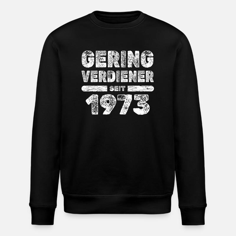 Low earners in 1973 - Stanley/Stella ROLLER Unisex Organic Sweatshirt - black