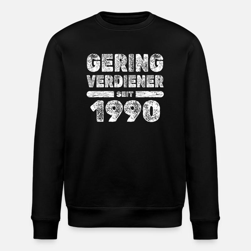 Low earners 1990 - Stanley/Stella ROLLER Unisex Organic Sweatshirt - black
