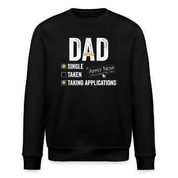 Single Dad taking application funny cool - Stanley/Stella Unisex Bio-Sweatshirt ROLLER - Schwarz - Vorne - Nik (191cm)