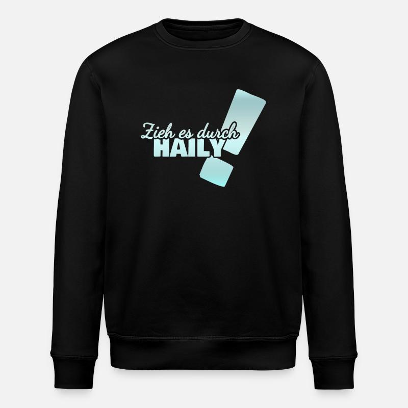 First name Haily - Stanley/Stella ROLLER Unisex Organic Sweatshirt - black