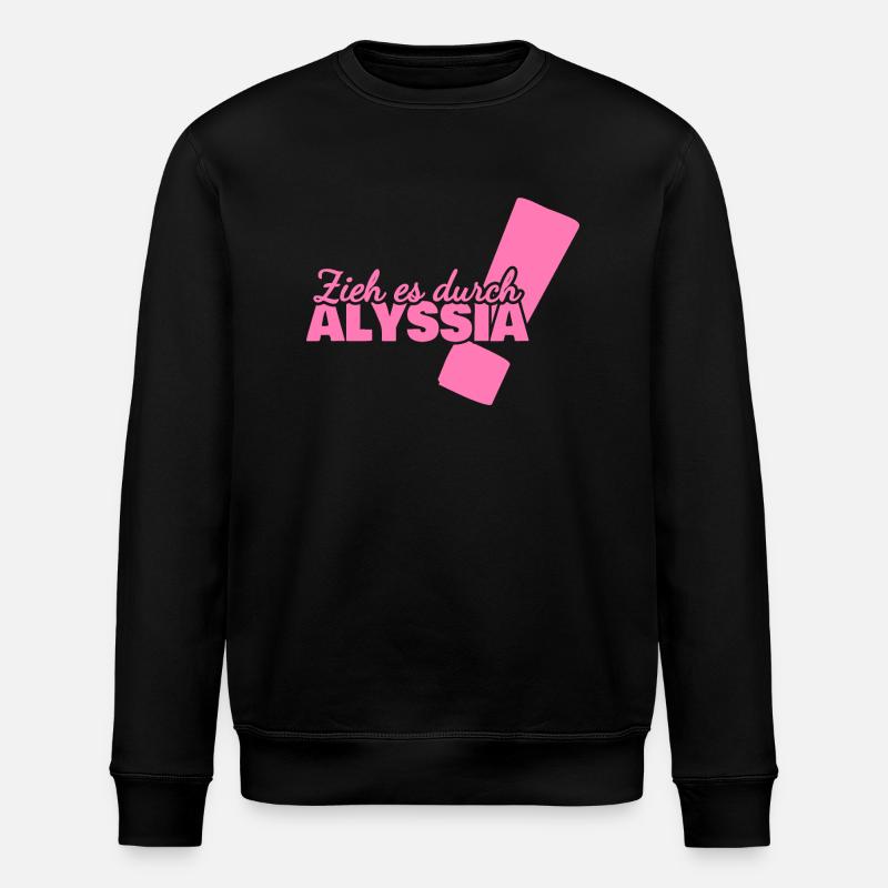 First name Alyssia - Stanley/Stella ROLLER Unisex Organic Sweatshirt - black