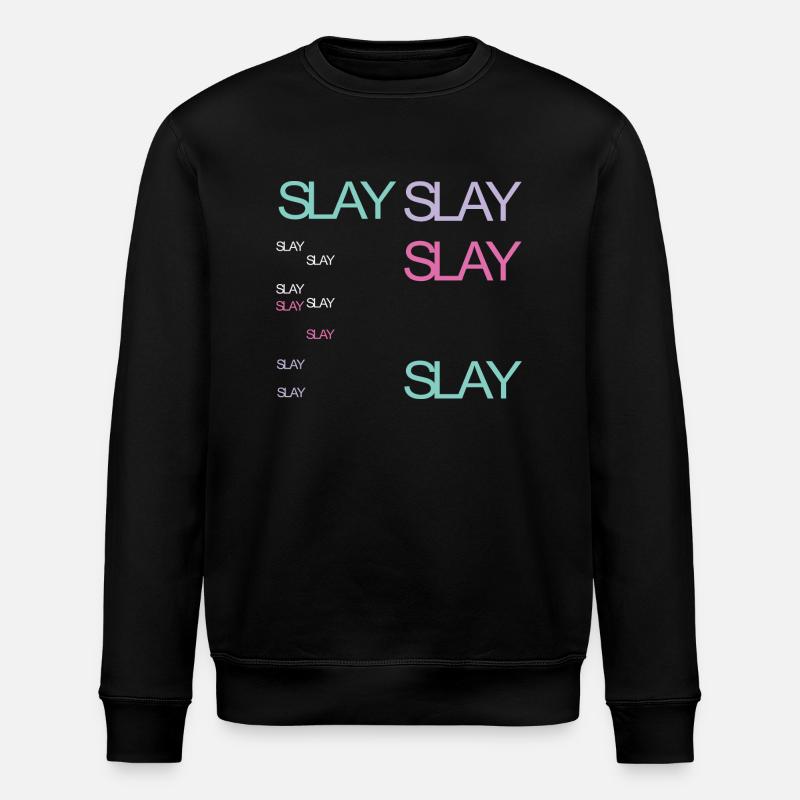 Slay - Stanley/Stella ROLLER Unisex Organic Sweatshirt - black