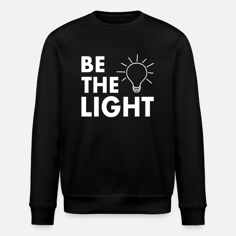 Be the light - Sweat bio ROLLER Stanley/Stella Unisexe - noir