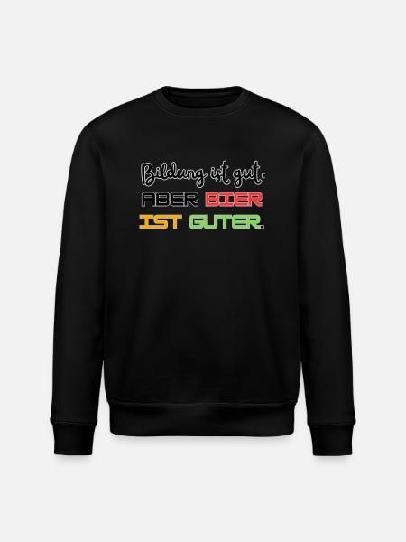 Bier ist gut - Stanley/Stella Unisex Bio-Sweatshirt ROLLER - Schwarz