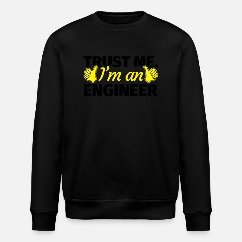 Trust Me I'm an Engineer - Sweat bio ROLLER Stanley/Stella Unisexe - noir