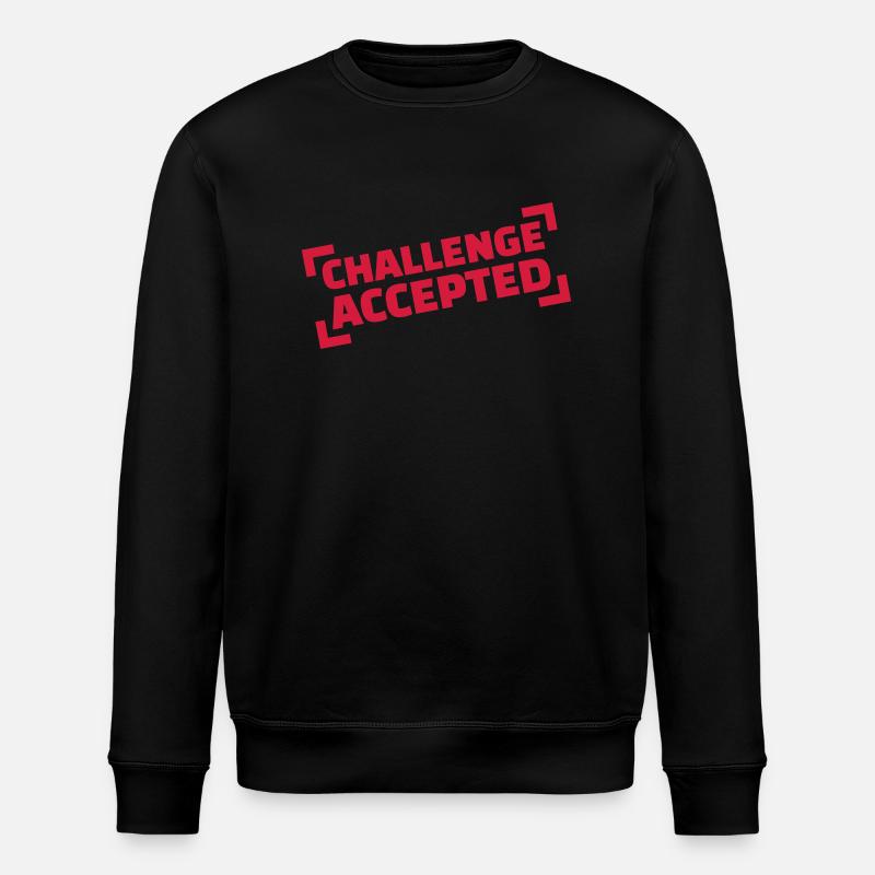 Challenge accepted - Sweat bio ROLLER Stanley/Stella Unisexe - noir