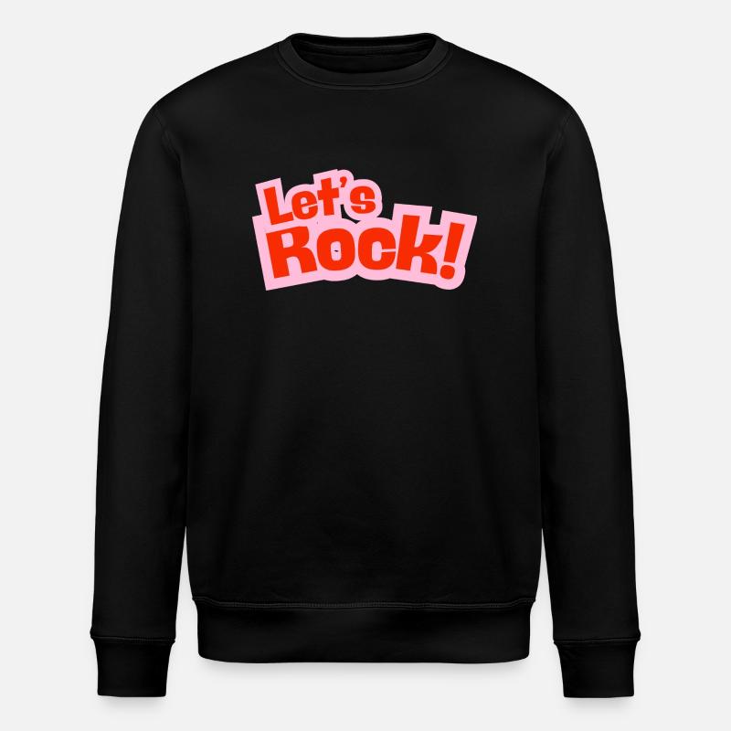 Let's Rock - Stanley/Stella ROLLER Unisex Organic Sweatshirt - black
