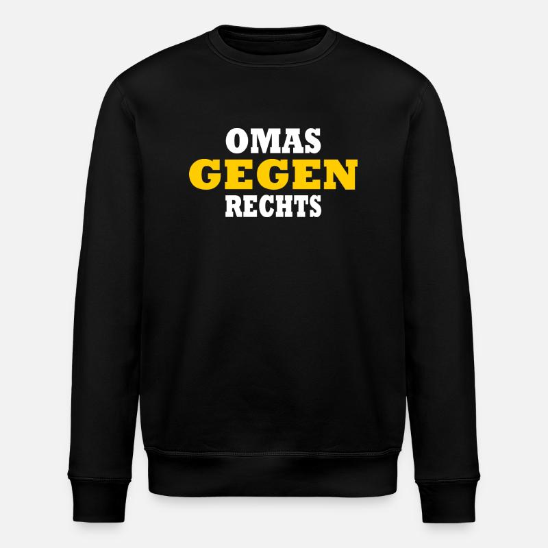 Omas gegen rechts - Stanley/Stella Unisex Bio-Sweatshirt ROLLER - Schwarz