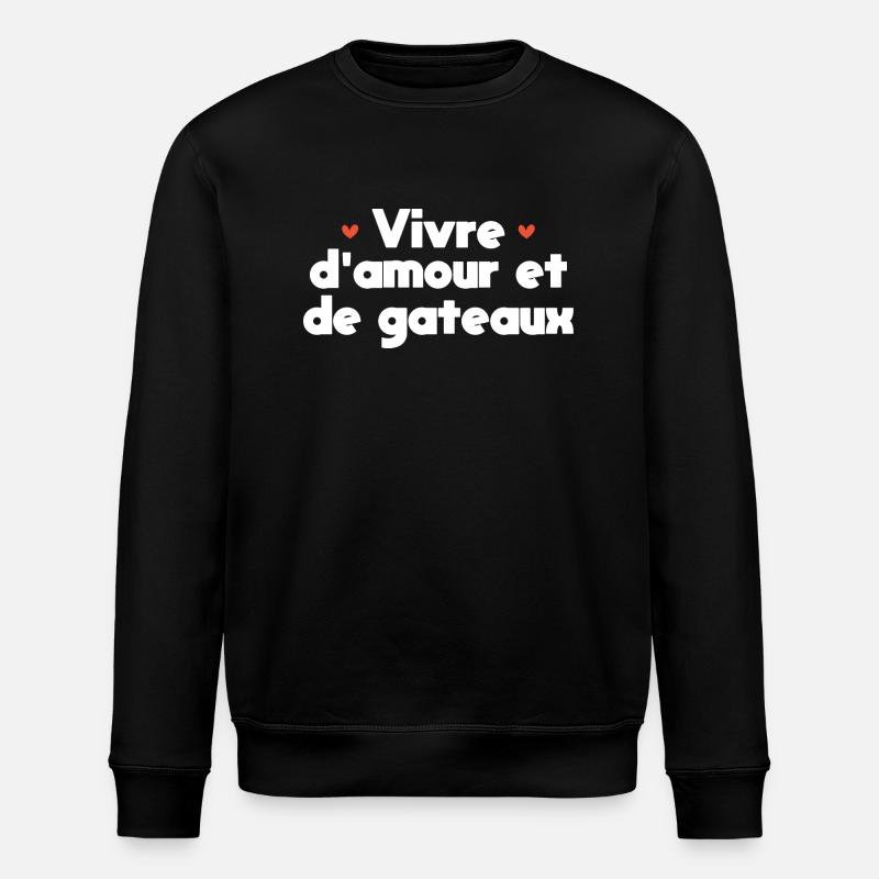Vivre d'amour et de gateaux - Sweat bio ROLLER Stanley/Stella Unisexe - noir