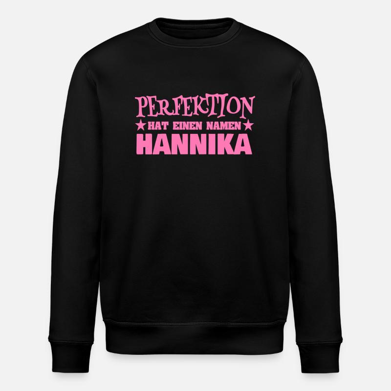 Woman's name Hannika - Stanley/Stella ROLLER Unisex Organic Sweatshirt - black