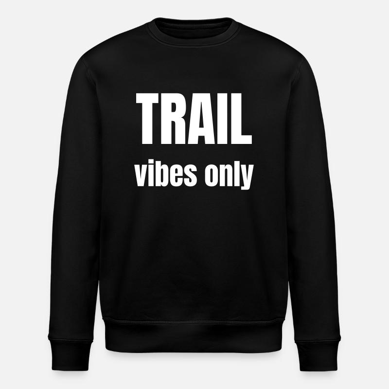Für Wanderer nur der Pfad - Stanley/Stella Unisex Bio-Sweatshirt ROLLER - Schwarz