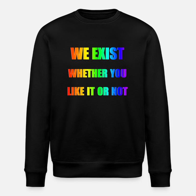 We Exist - Rainbow Gradient - Stanley/Stella ROLLER Unisex Organic Sweatshirt - black