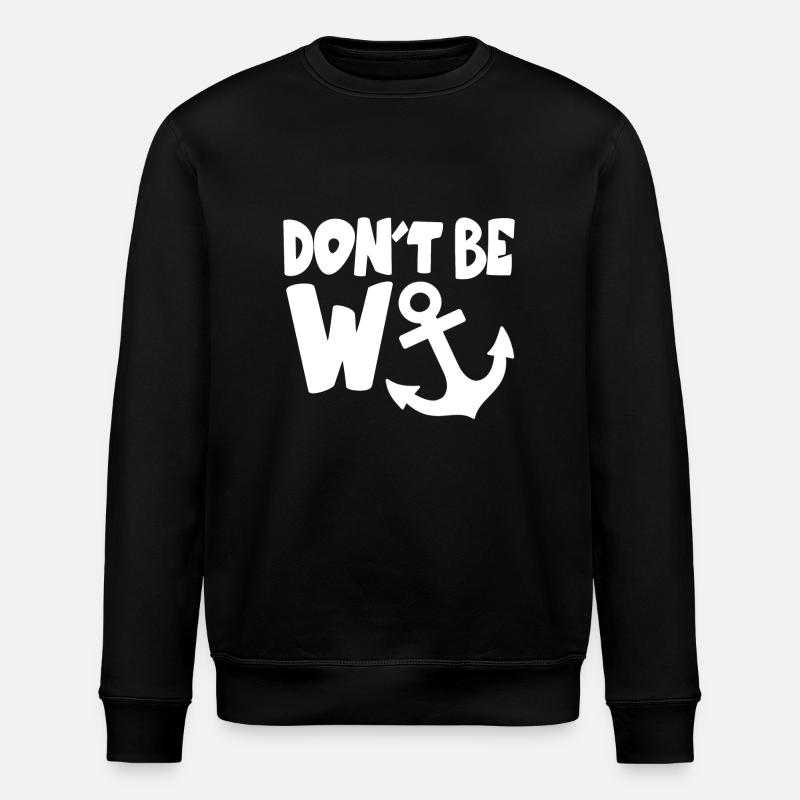 Ne soyez pas un branleur - Sweat bio ROLLER Stanley/Stella Unisexe - noir