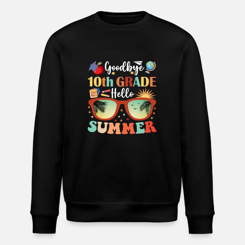 Goodbye 10th Grade Hello Summer - Stanley/Stella ROLLER Unisex Organic Sweatshirt - black