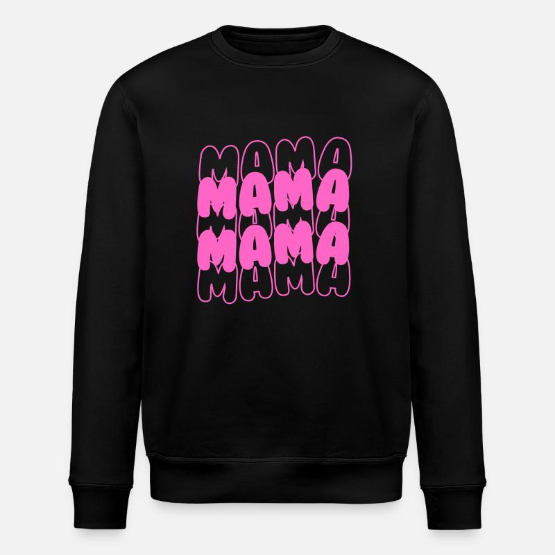 Mama Mama - Stanley/Stella Unisex Bio-Sweatshirt ROLLER - Schwarz