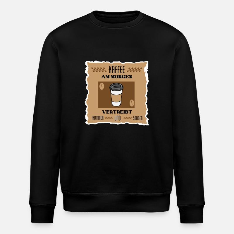 Kaffee Spruch - Stanley/Stella Unisex Bio-Sweatshirt ROLLER - Schwarz