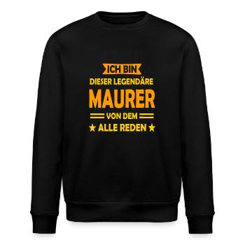 Ich bin dieser legendäre Maurer vom dem alles rede - Stanley/Stella Unisex Bio-Sweatshirt ROLLER - Schwarz - Vorne - Nik (191cm)