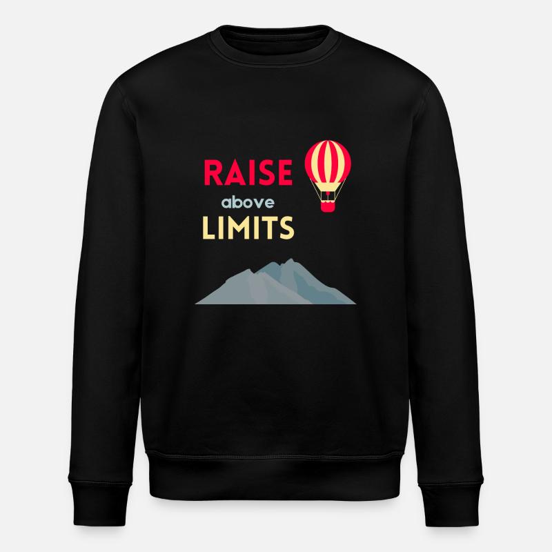 Raise above limits - Stanley/Stella ROLLER Unisex Organic Sweatshirt - black