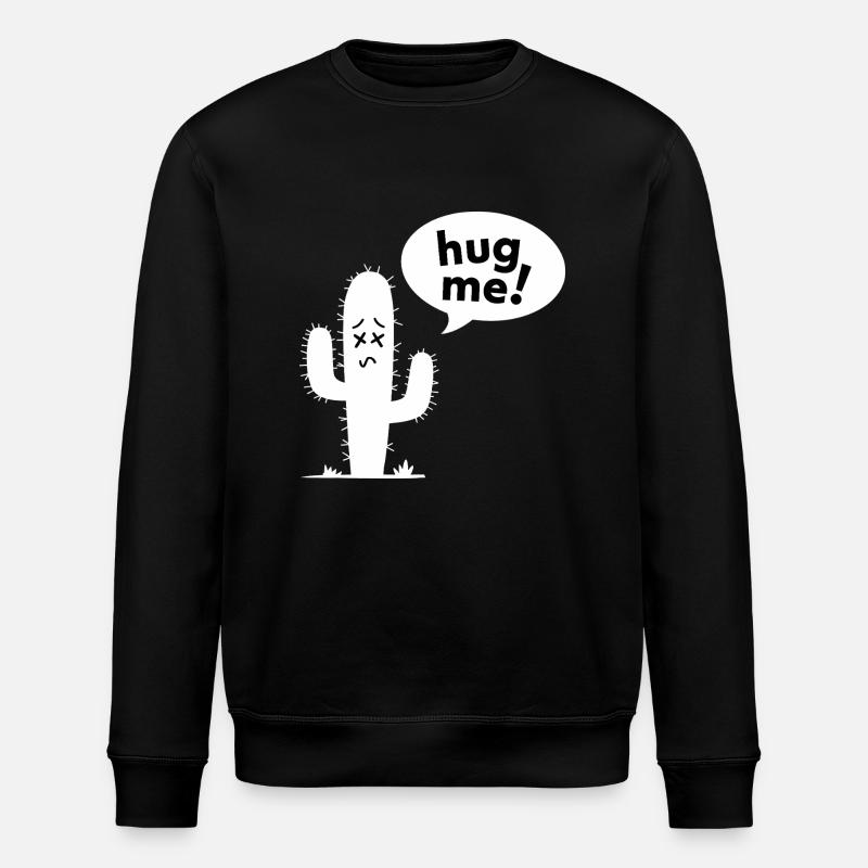 Hug Me! - Funny Cactus - Stanley/Stella ROLLER Unisex Organic Sweatshirt - black