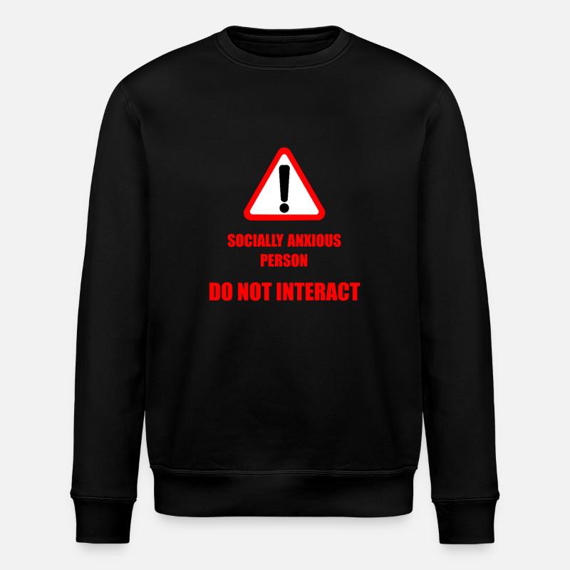 Do Not Interact - Stanley/Stella ROLLER Unisex Organic Sweatshirt - black