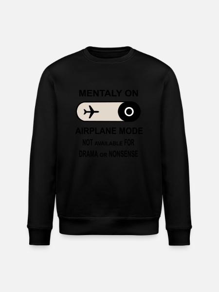 Mentally on Airplane Mode - Stanley/Stella ROLLER Unisex Organic Sweatshirt - black
