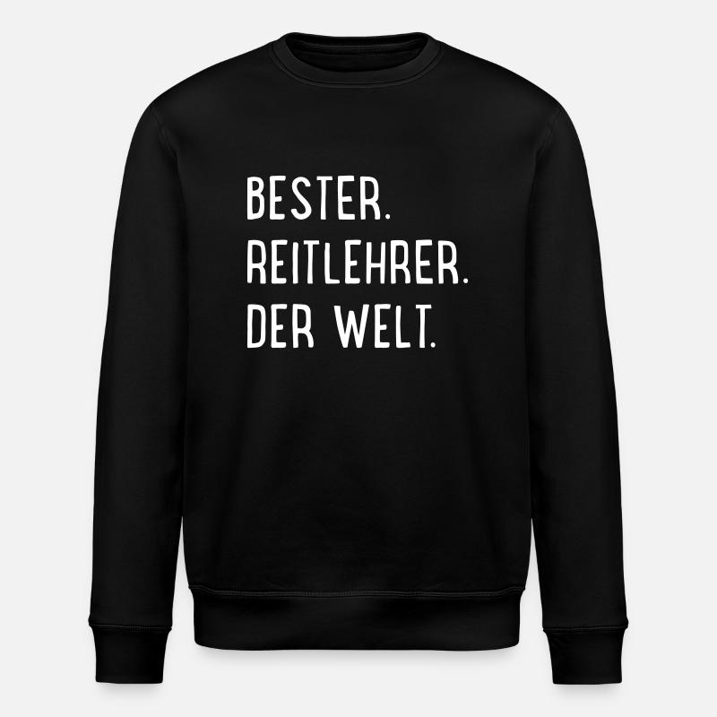 Bester Reitlehrer - Stanley/Stella Unisex Bio-Sweatshirt ROLLER - Schwarz