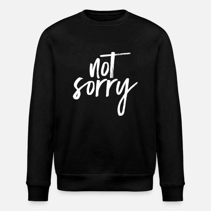 Not Sorry - Sweat bio ROLLER Stanley/Stella Unisexe - noir