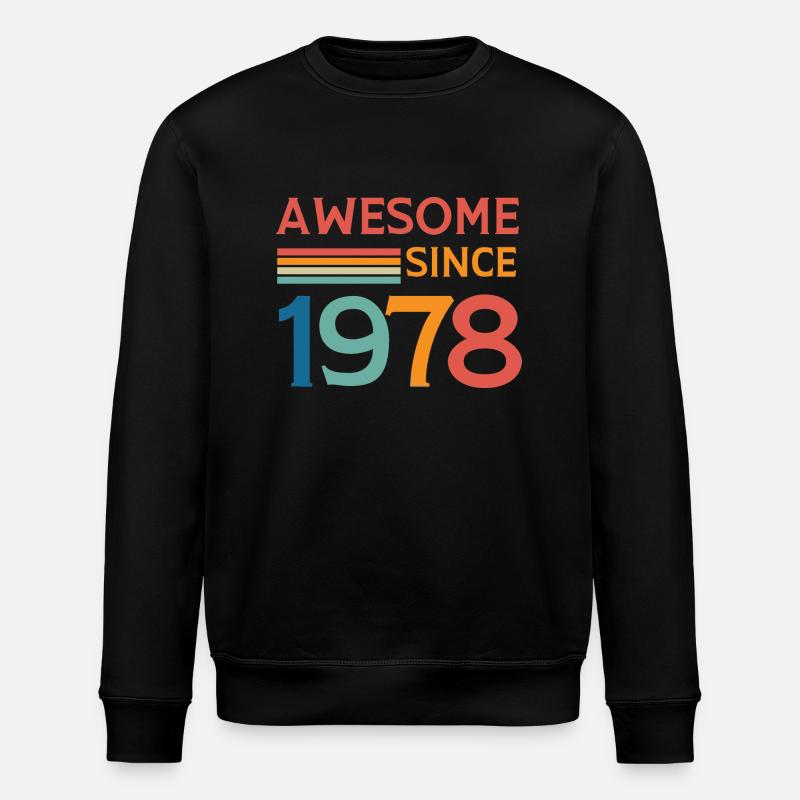 Awesome since 1978 - Stanley/Stella ROLLER Unisex Organic Sweatshirt - black