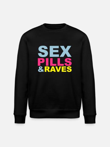 Sex Pills Raves - Stanley/Stella ROLLER Unisex Organic Sweatshirt - black