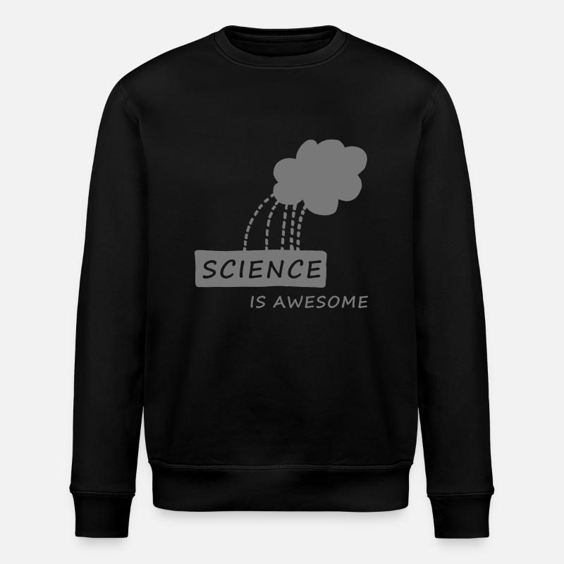 science is awesome, nerd, geek,student,university, - Stanley/Stella ROLLER Unisex Organic Sweatshirt - black