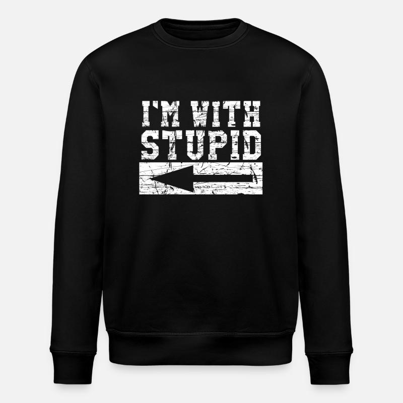 I´m With Stupid - Stanley/Stella Unisex Bio-Sweatshirt ROLLER - Schwarz
