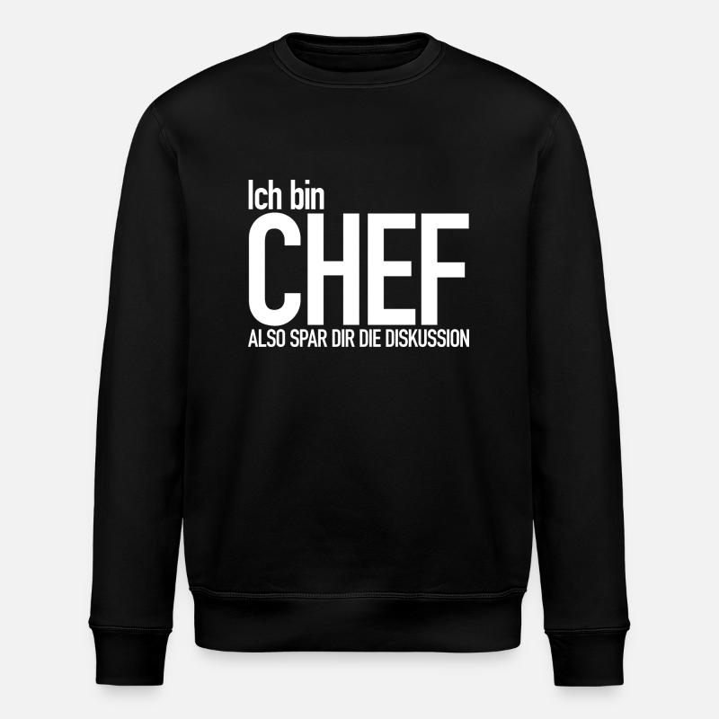 Ich bin Chef - Stanley/Stella Unisex Bio-Sweatshirt ROLLER - Schwarz