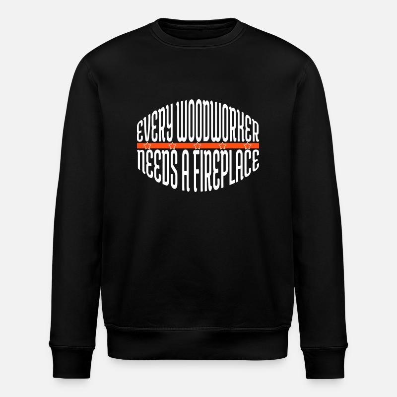 Anniversaire charpentier citations Tshirts - Sweat bio ROLLER Stanley/Stella Unisexe - noir